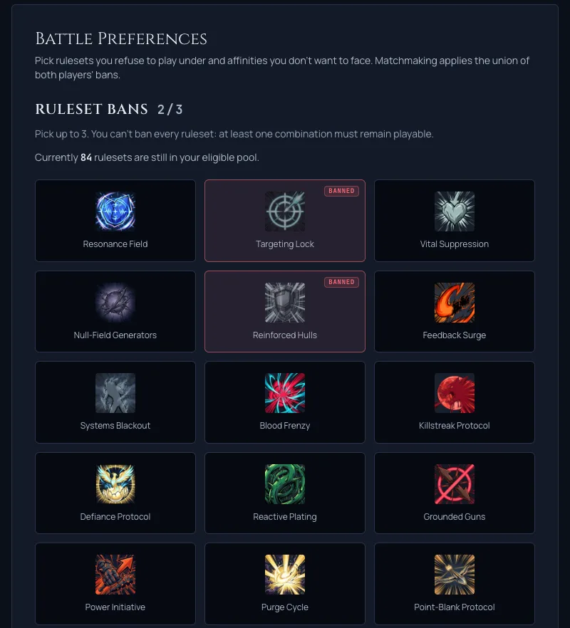 The Battle Preferences tab in settings, where you ban the rulesets you would rather not play under.