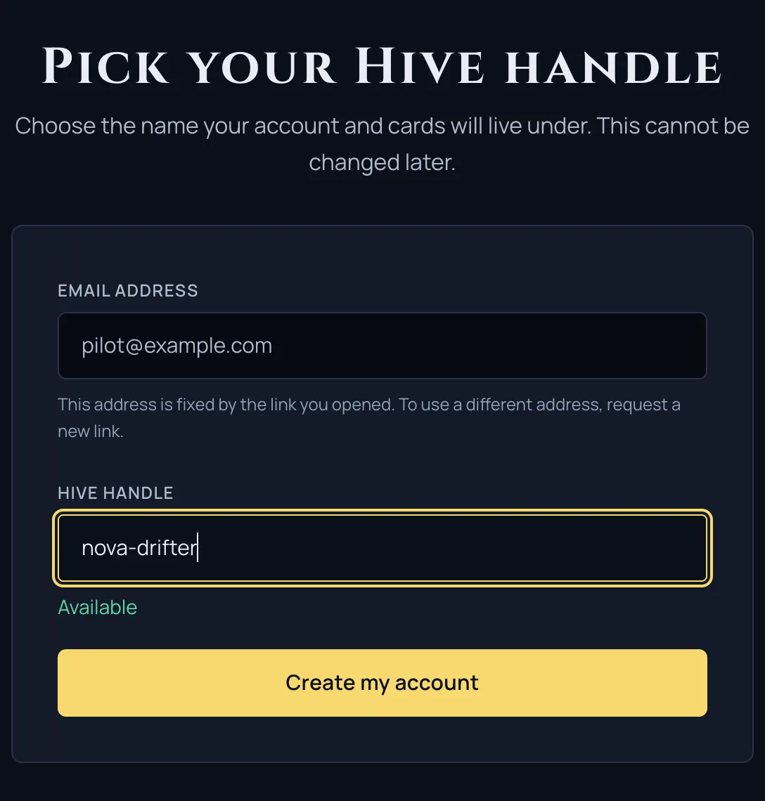 Picking a Hive handle during self-serve account creation, with the bound email locked above it and the live availability check confirming the name is free.