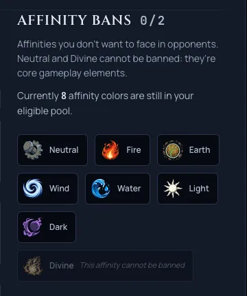 The Affinity Bans panel showing Neutral and Divine both marked as core affinities that cannot be banned.